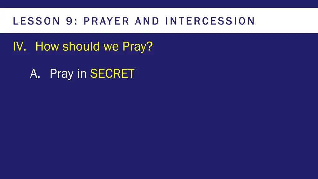 lesson 9 prayer and intercession lesson 9 prayer 8