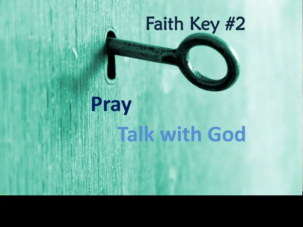 faith key 2 faith key 2