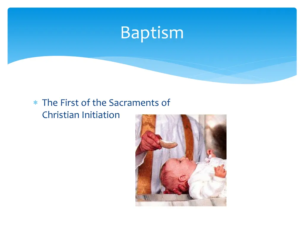 baptism