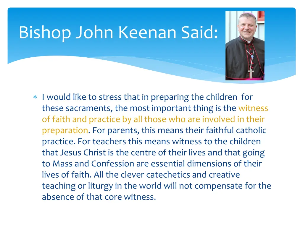 bishop john keenan said