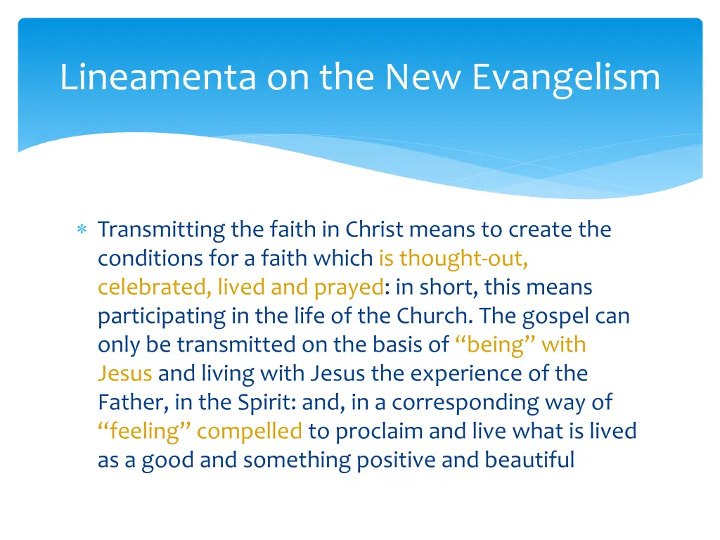 lineamenta on the new evangelism