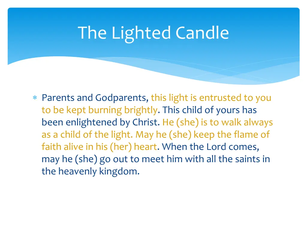 the lighted candle