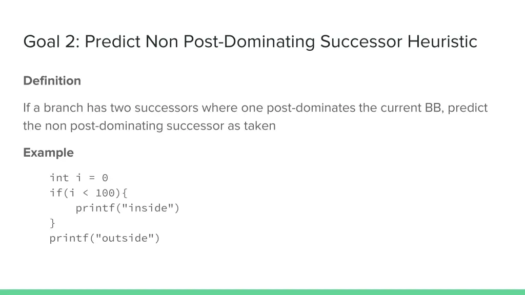 goal 2 predict non post dominating successor 1