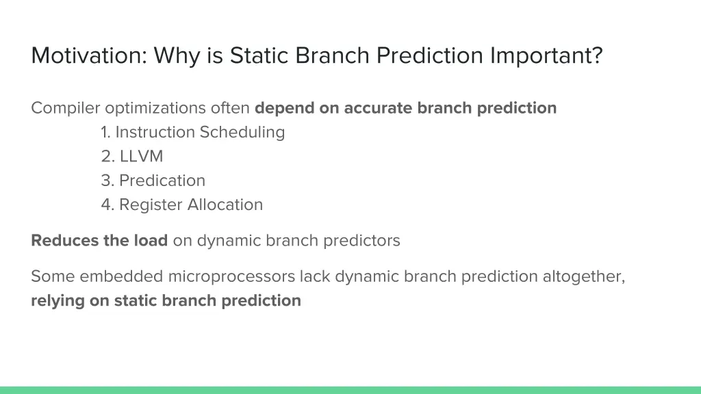 motivation why is static branch prediction