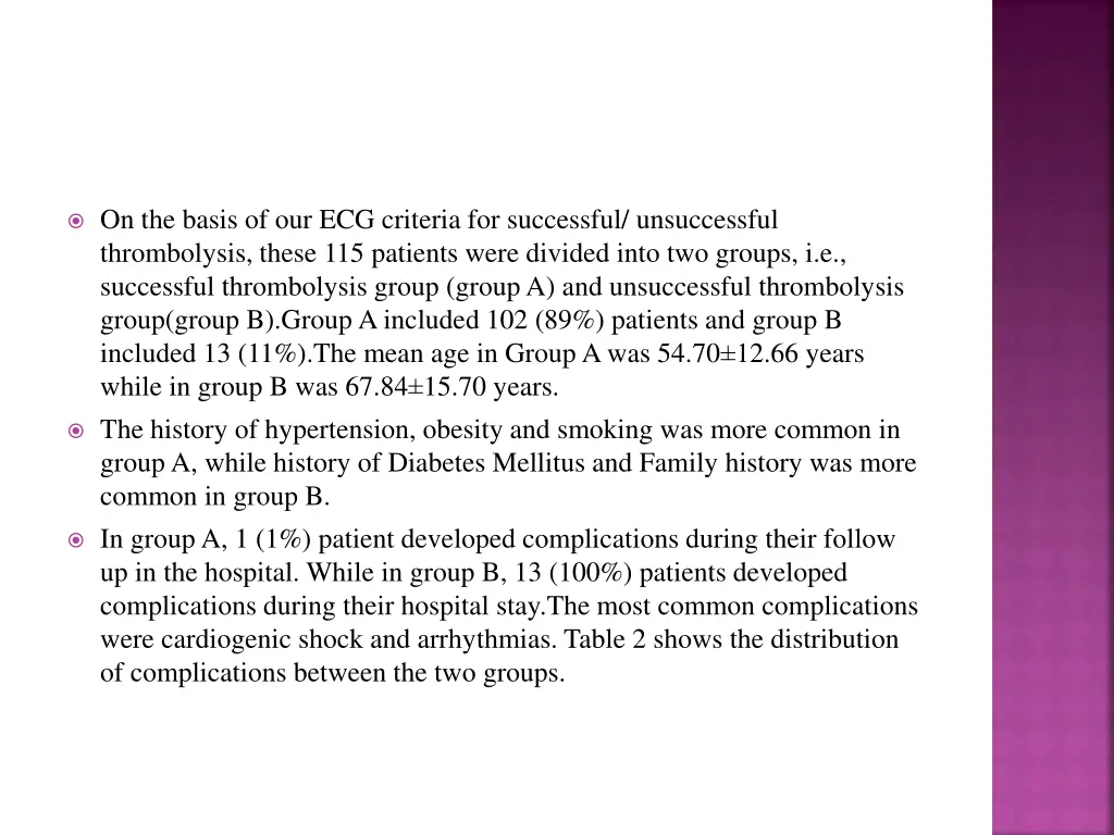 on the basis of our ecg criteria for successful