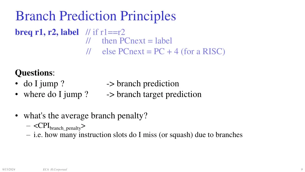 branch prediction principles breq r1 r2 label