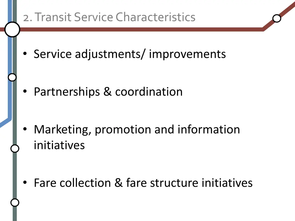 2 transit service characteristics