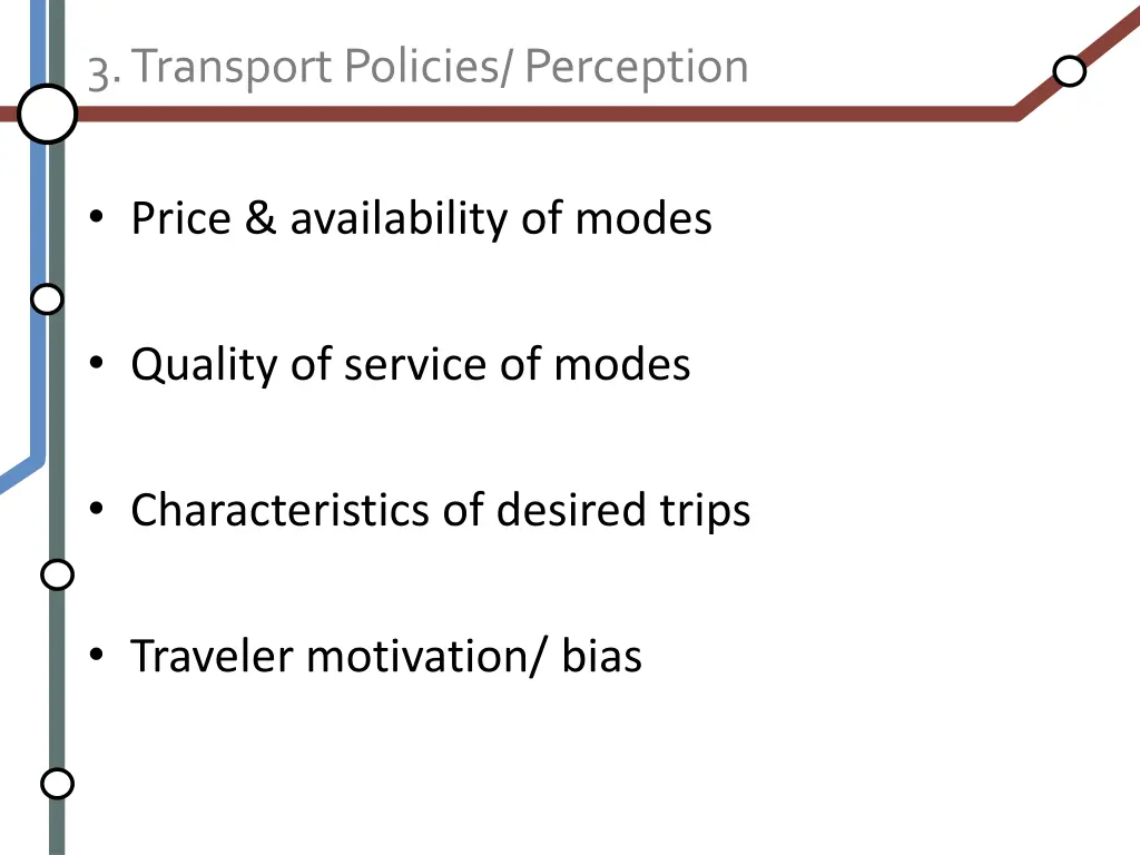 3 transport policies perception