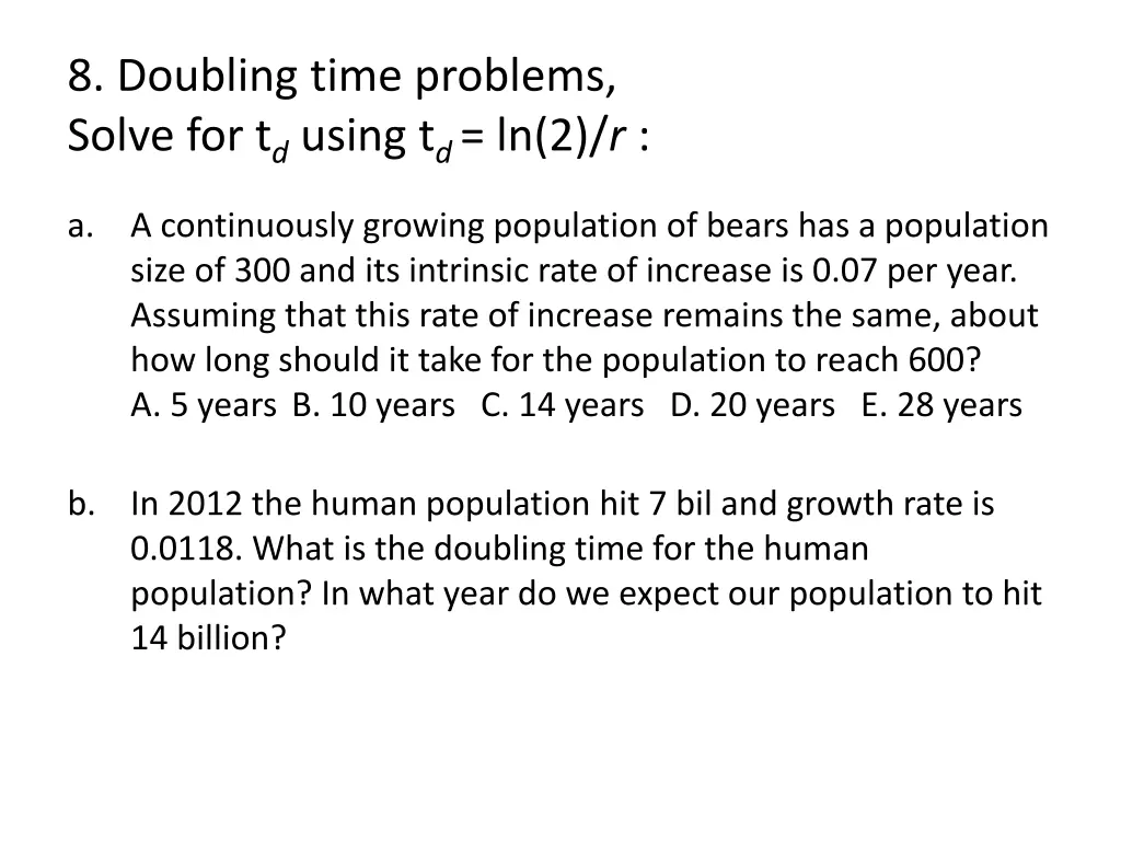 8 doubling time problems solve for t d using