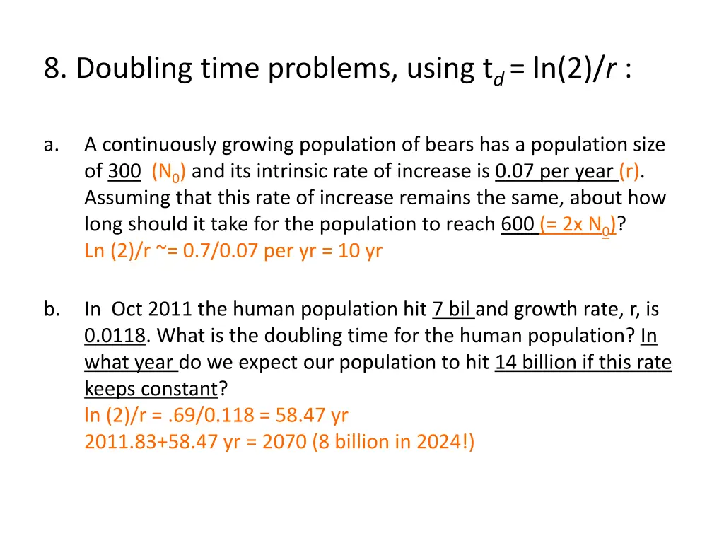 8 doubling time problems using t d ln 2 r