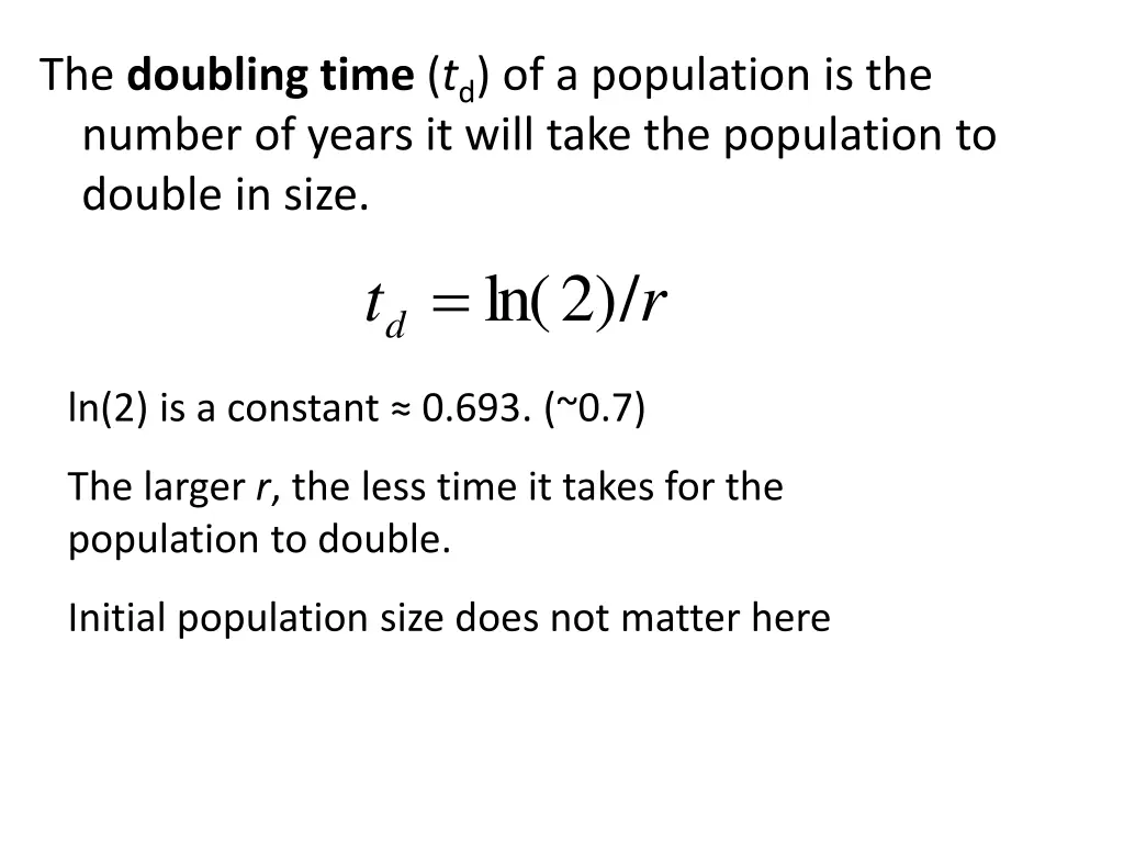 the doubling time t d of a population