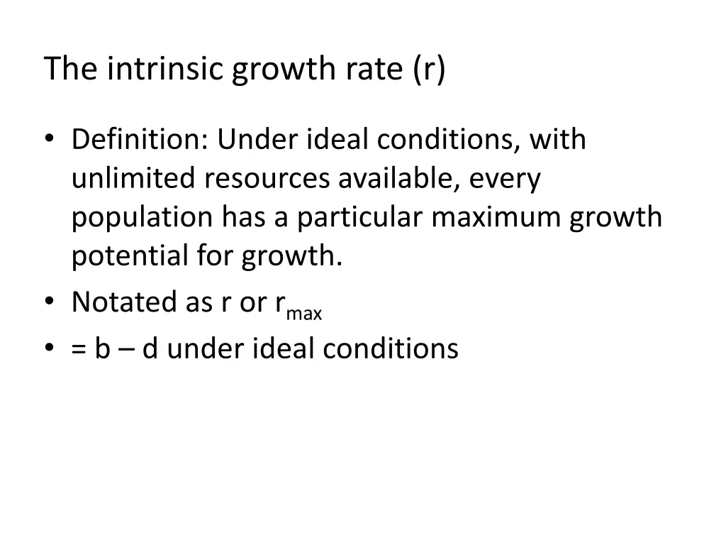 the intrinsic growth rate r