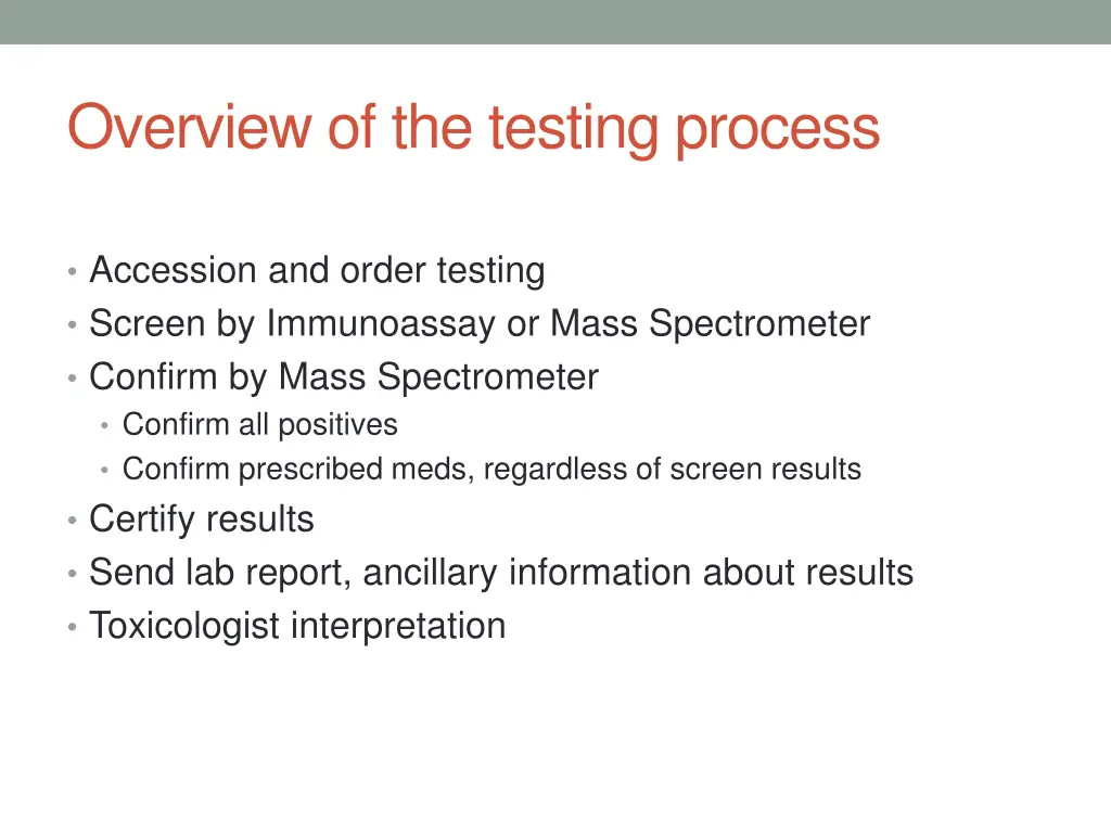 overview of the testing process