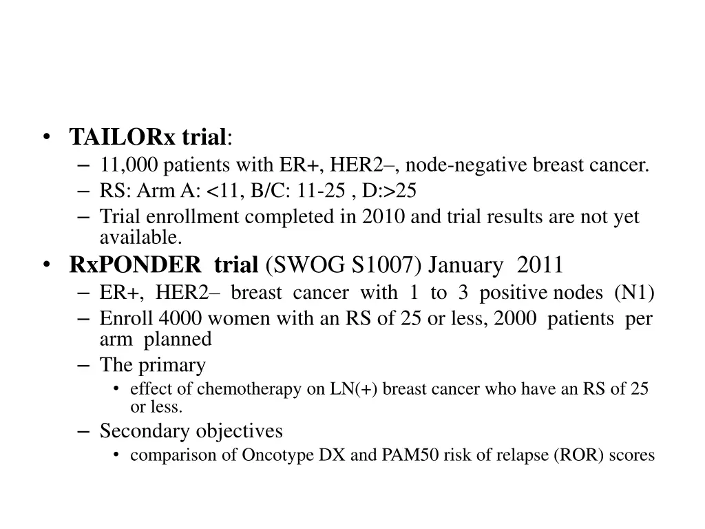 tailorx trial 11 000 patients with er her2 node