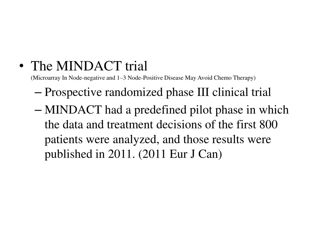 the mindact trial microarray in node negative