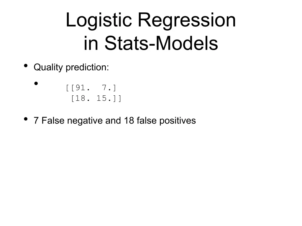 logistic regression in stats models quality