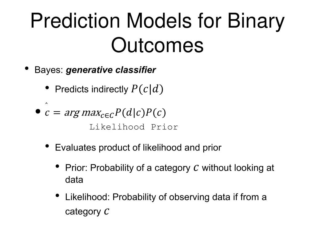 prediction models for binary outcomes bayes