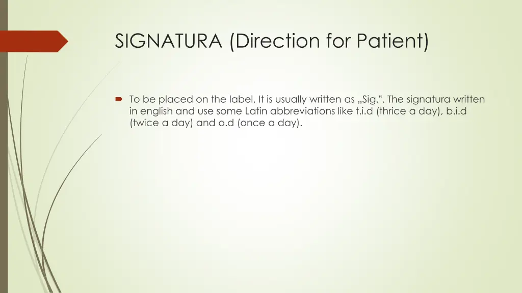 signatura direction for patient