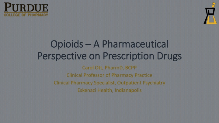 opioids opioids a pharmaceutical a pharmaceutical