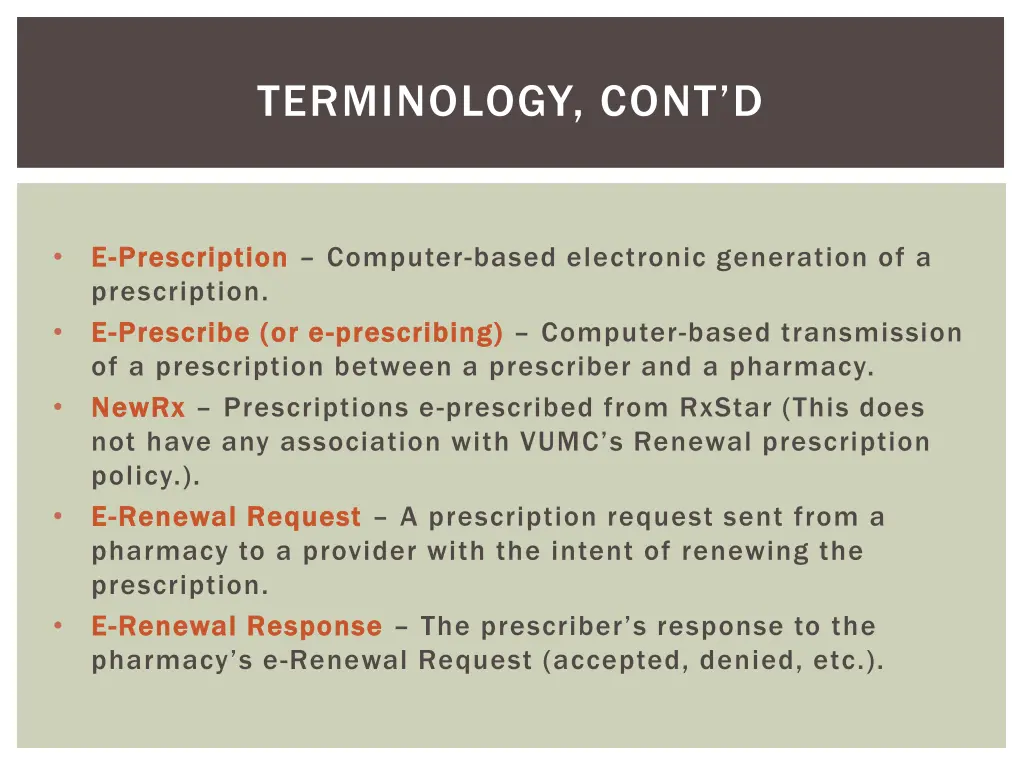 terminology cont d