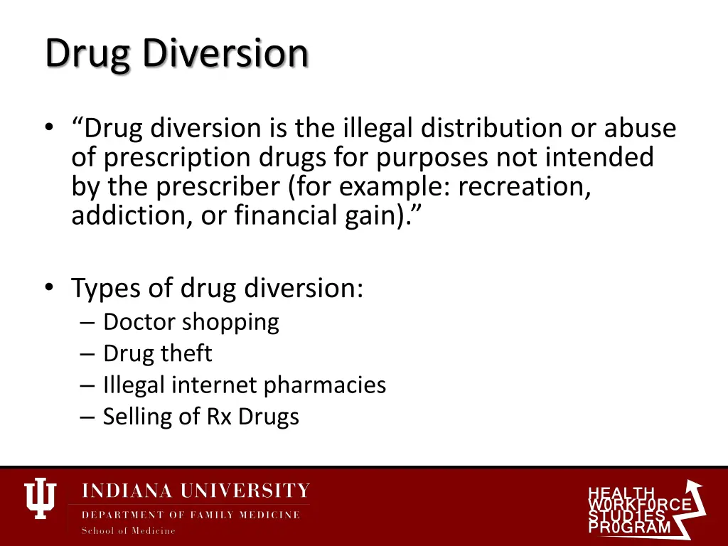 drug diversion