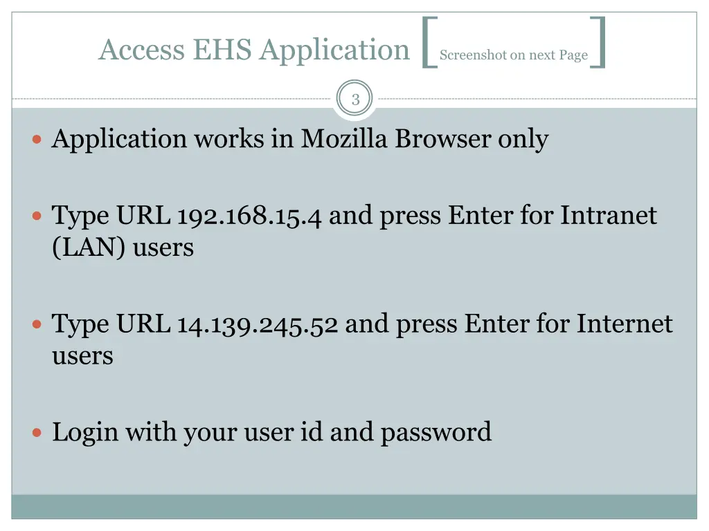 access ehs application screenshot on next page