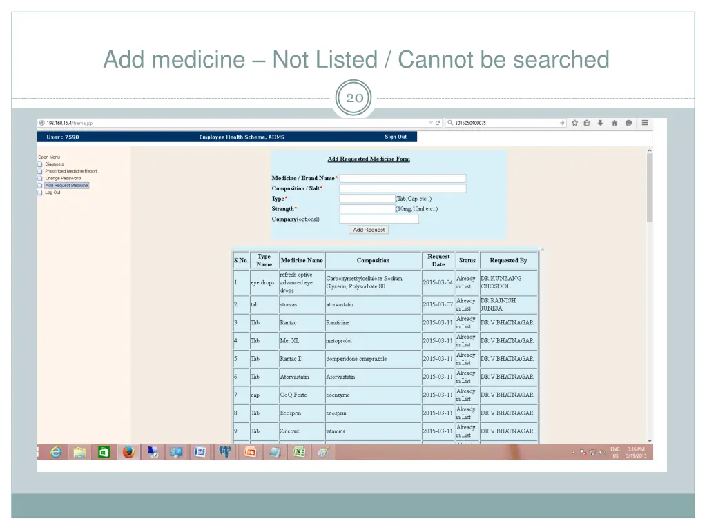 add medicine not listed cannot be searched 1