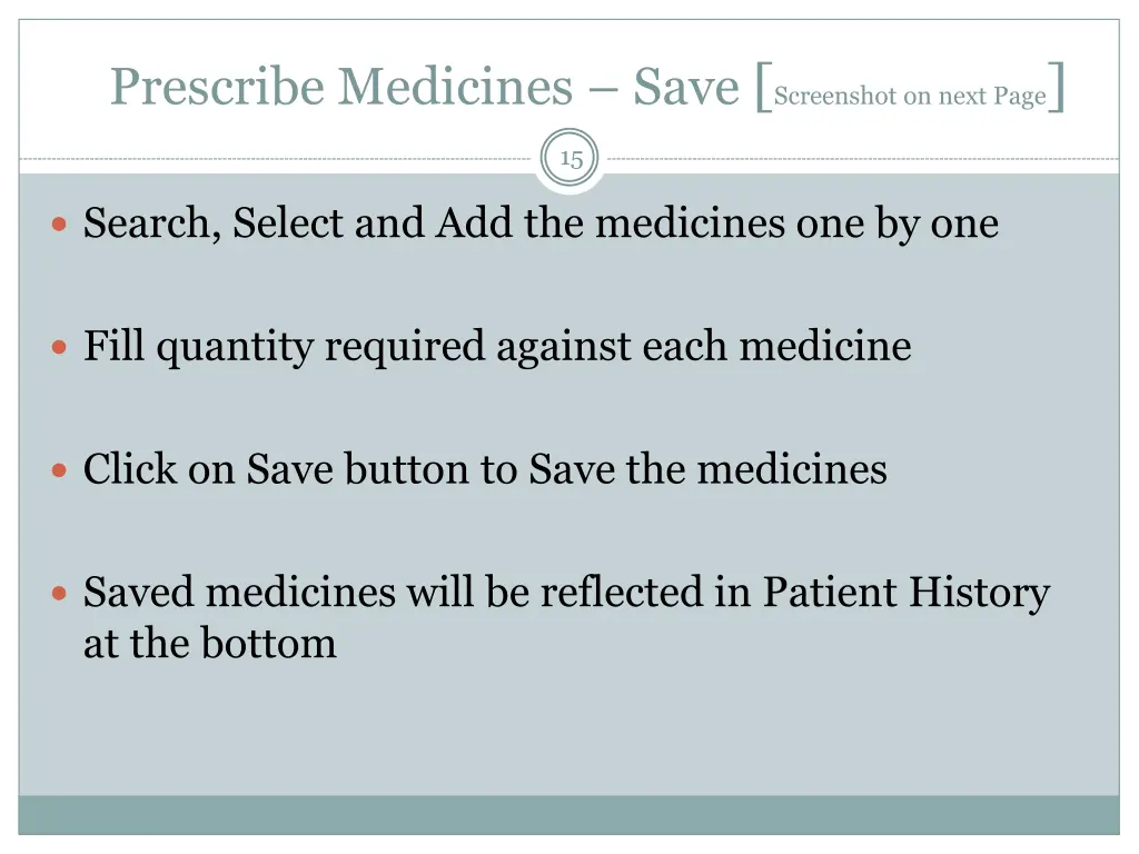 prescribe medicines save screenshot on next page