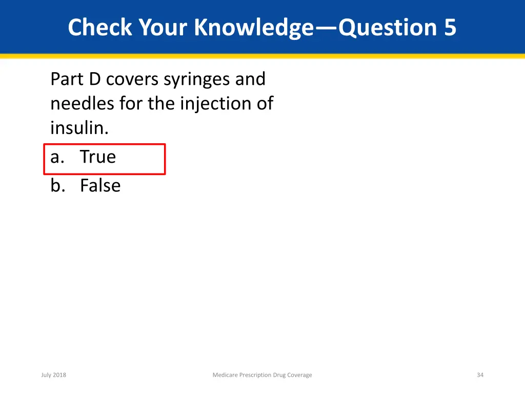 check your knowledge question 5