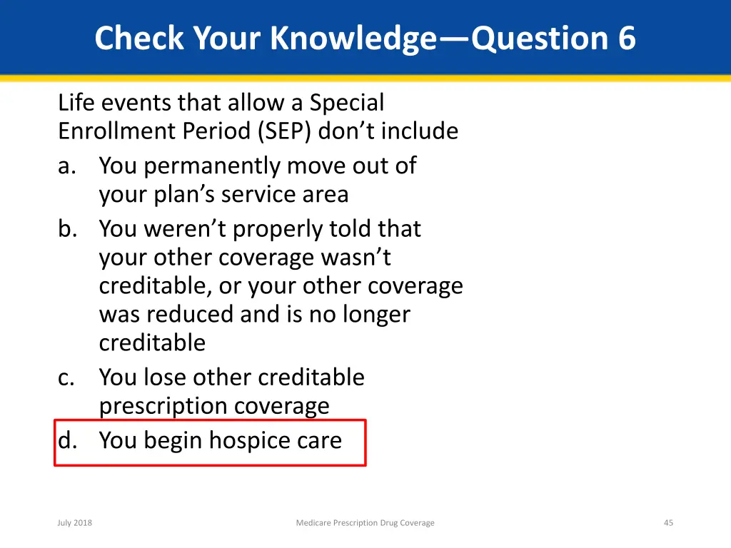 check your knowledge question 6