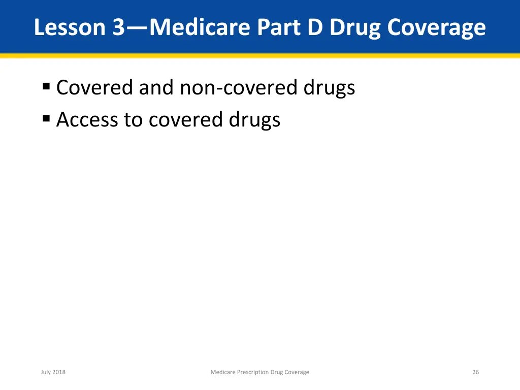 lesson 3 medicare part d drug coverage