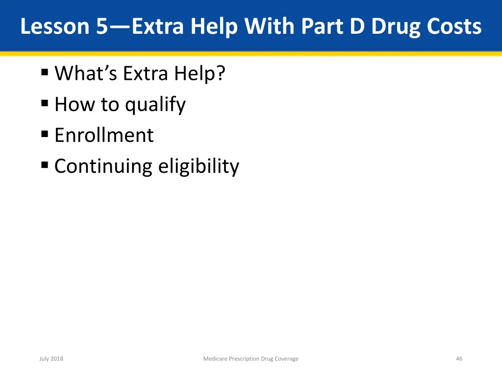 lesson 5 extra help with part d drug costs