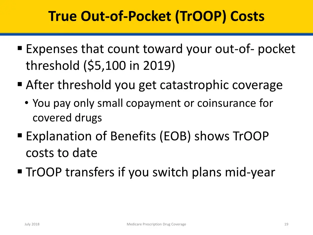 true out of pocket troop costs