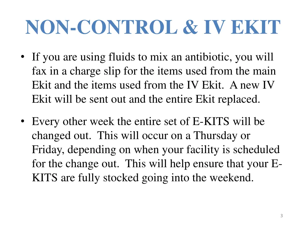 non control iv ekit