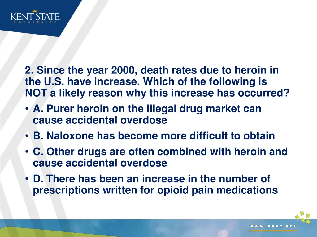 2 since the year 2000 death rates due to heroin