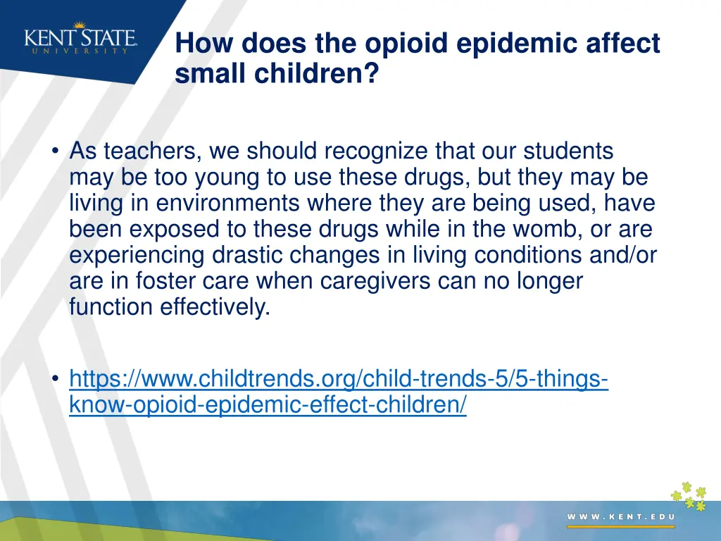 how does the opioid epidemic affect small children