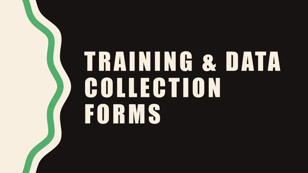 training data collection forms