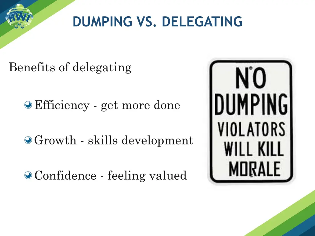 dumping vs delegating