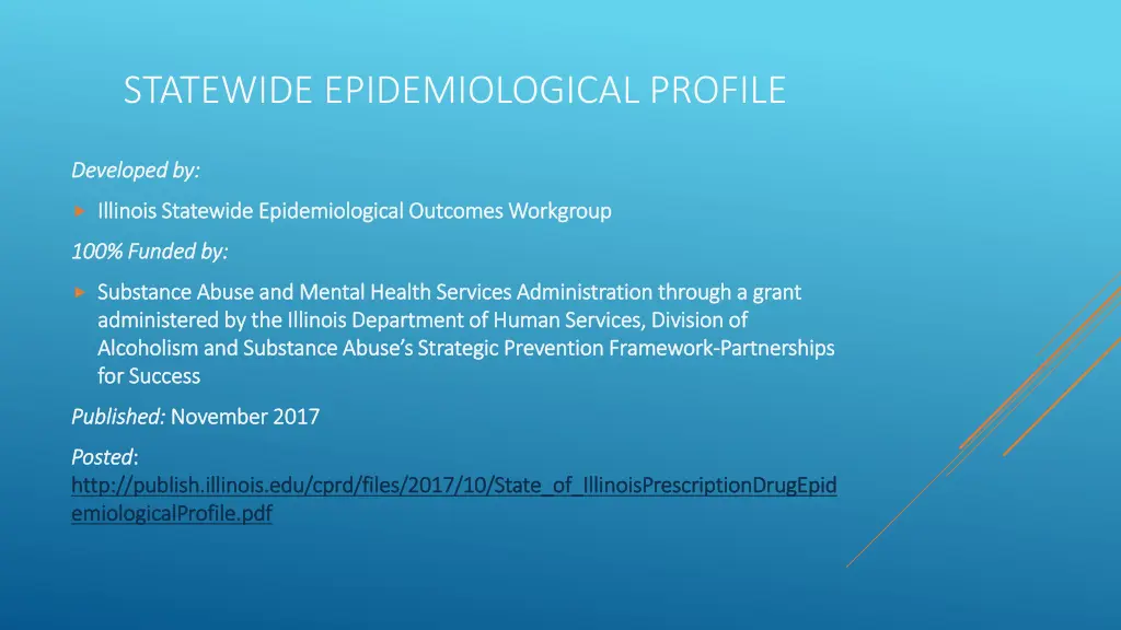 statewide epidemiological profile