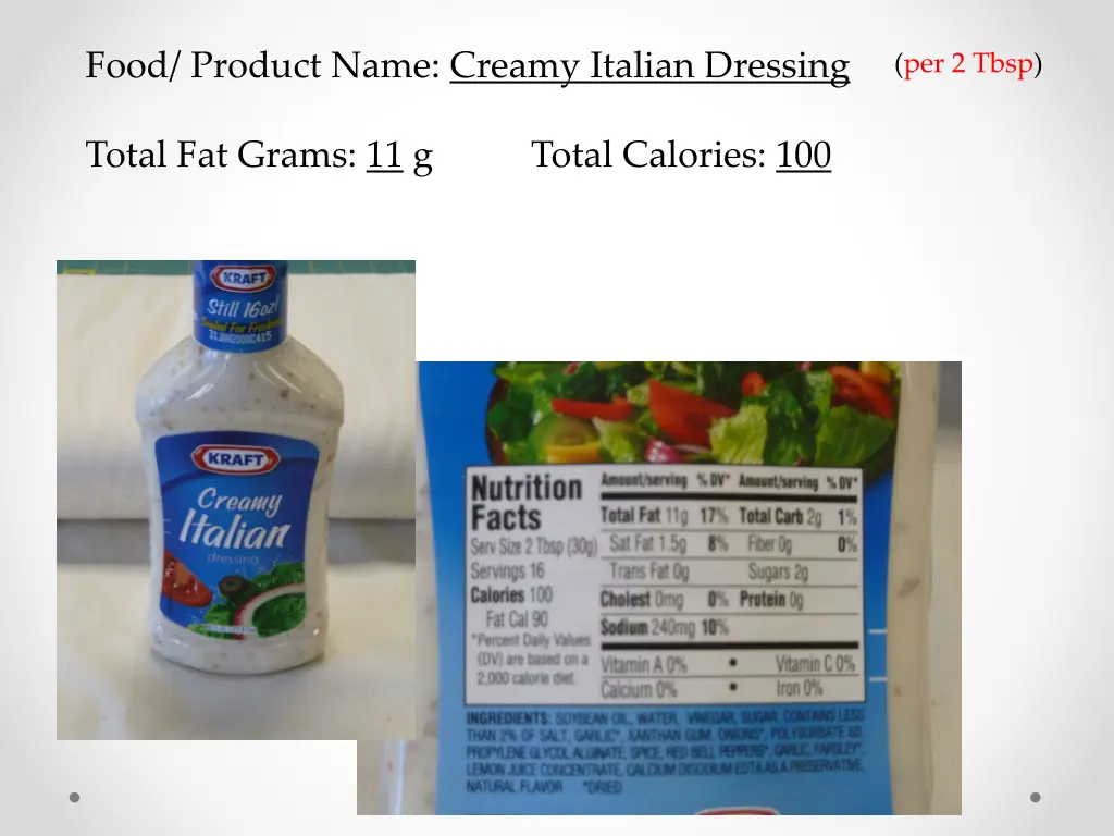 food product name creamy italian dressing