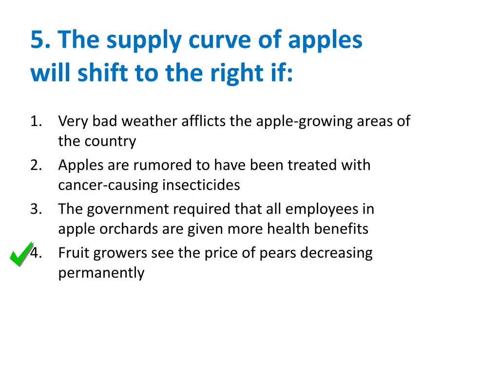 5 the supply curve of apples will shift 1