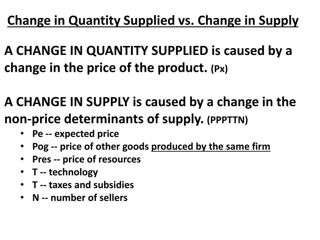 change in quantity supplied vs change in supply