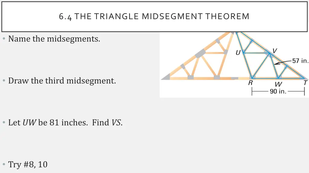 6 4 the triangle midsegment theorem 4