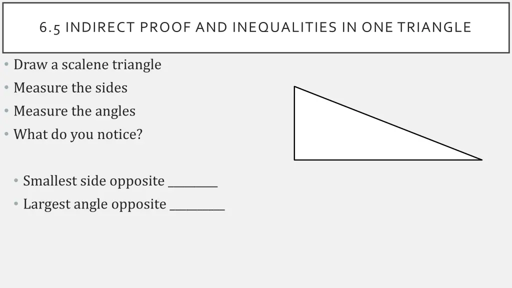 6 5 indirect proof and inequalities 6