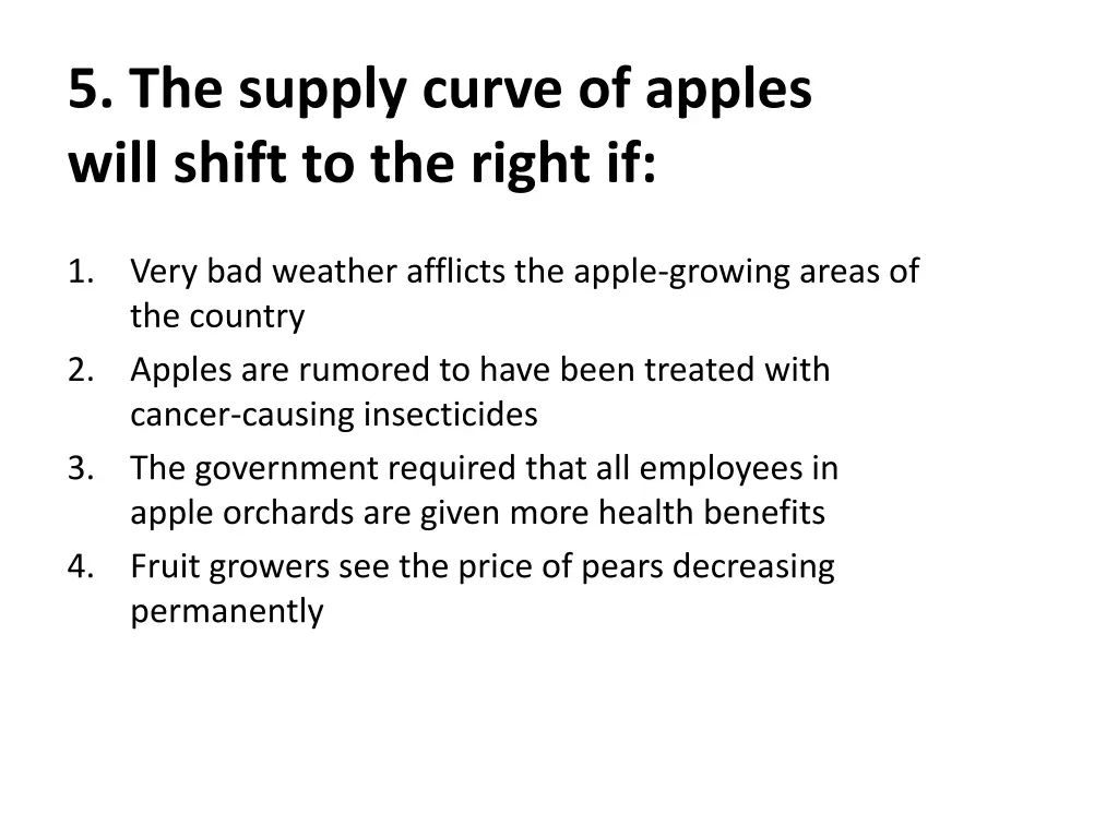 5 the supply curve of apples will shift