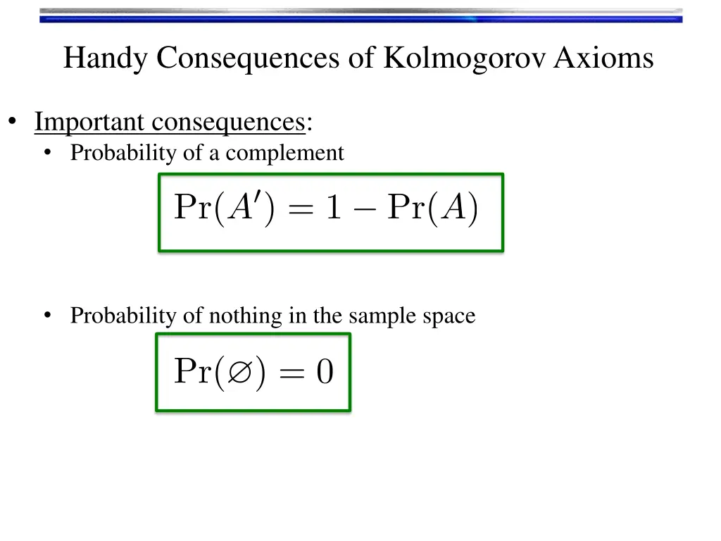 handy consequences of kolmogorov axioms 1