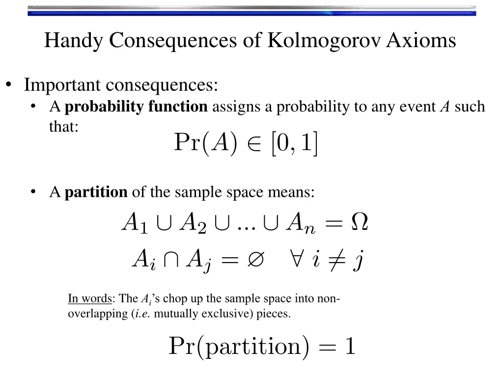 handy consequences of kolmogorov axioms