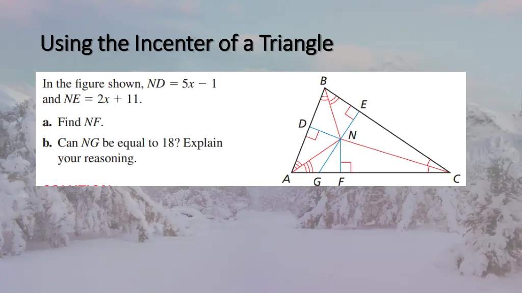 using the using the incenter 1