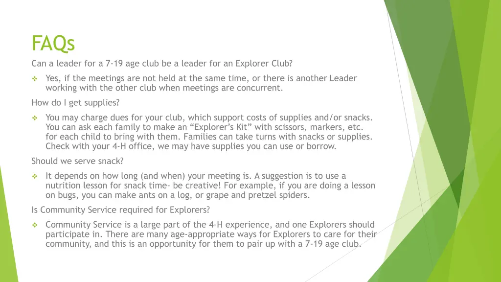 faqs can a leader for a 7 19 age club be a leader