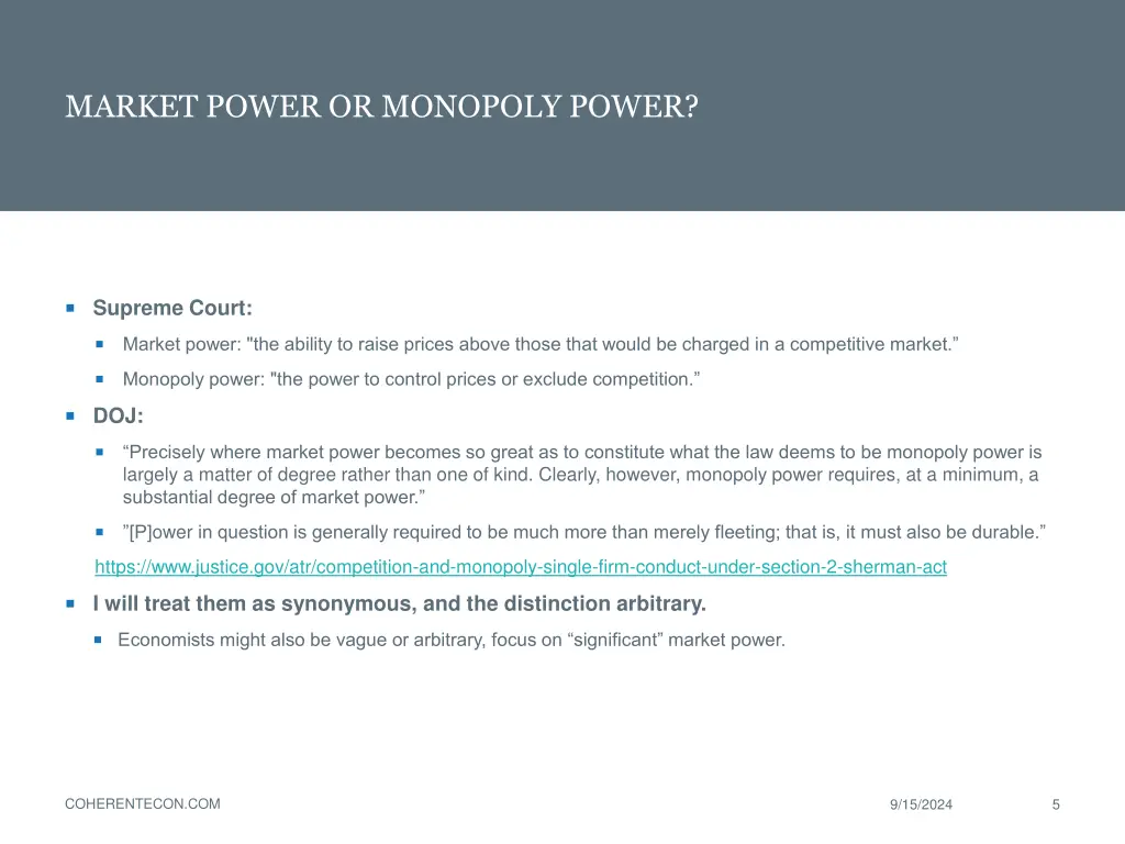 market power or monopoly power